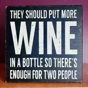 NEW - MORE WINE - Black Wooden Distressed Home Decor Sign